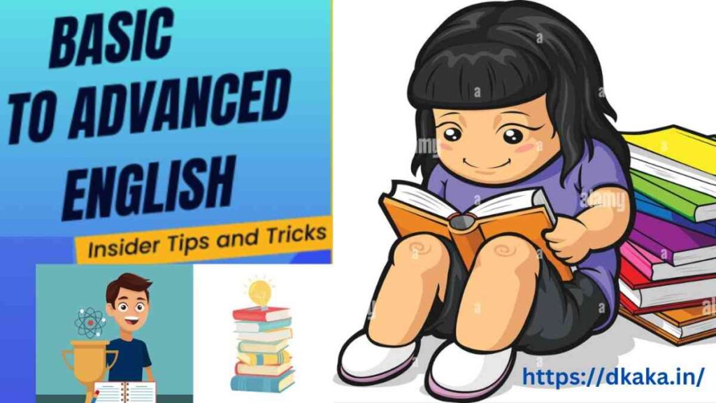 Basic to Advanced English